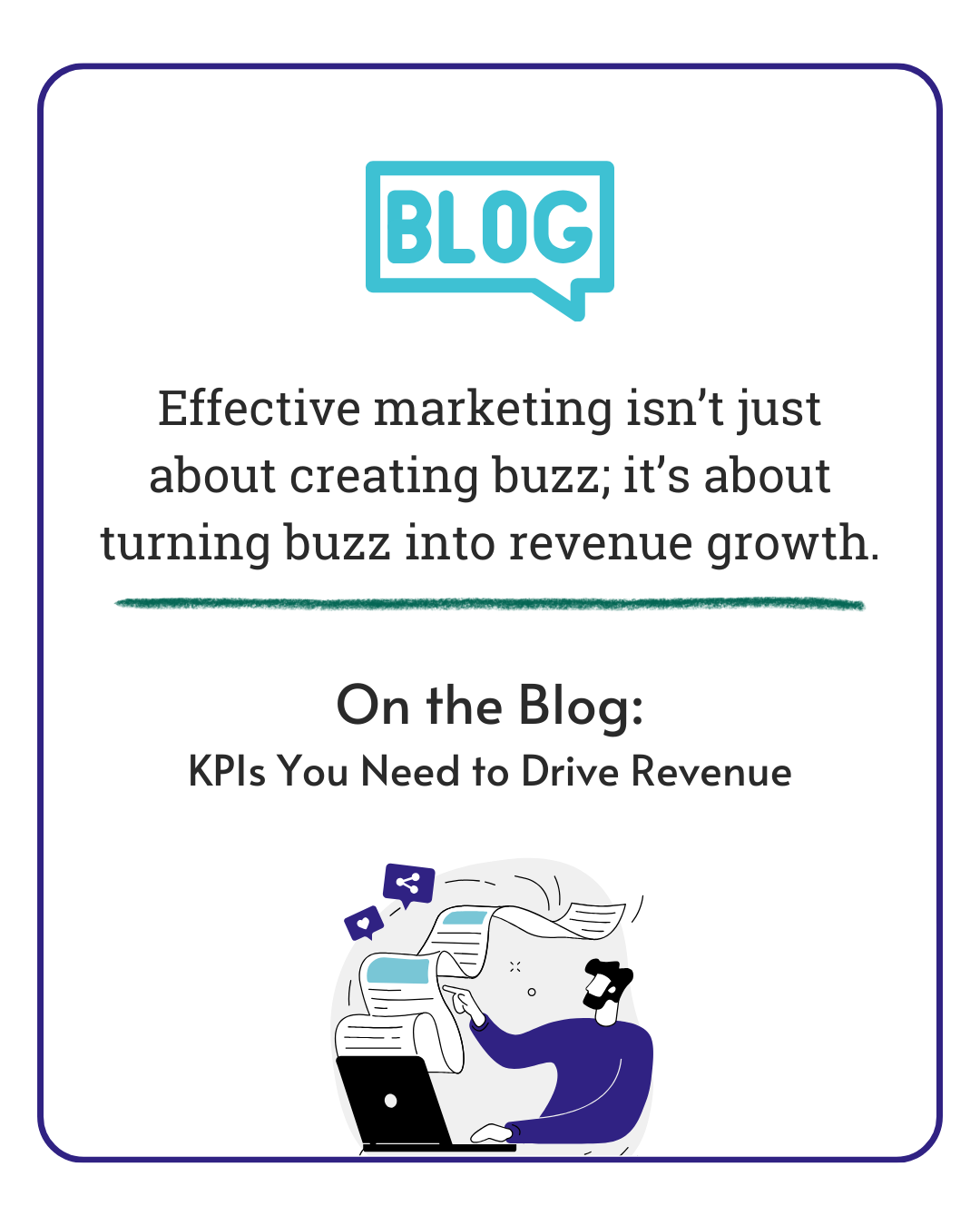 New GOTO Market Institute blog about top KPIs to measure when tryin got grow marketing revenue